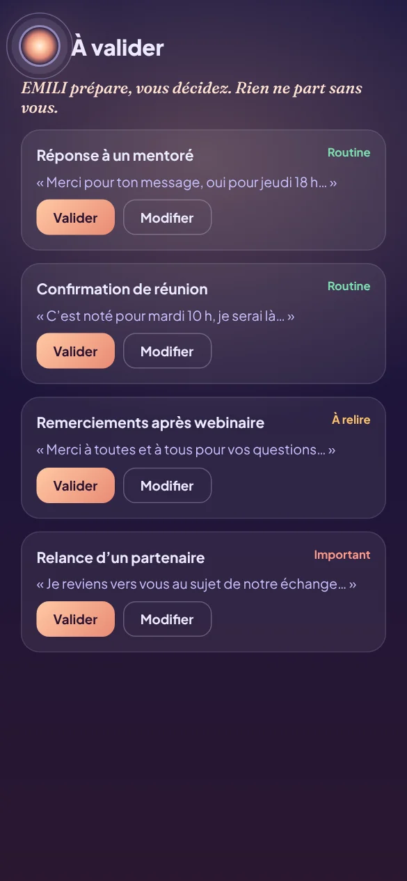 À valider : EMILI prépare, je décide